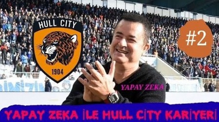 Belgesel Tadında Pes Kariyeri 2024 Kariyer Hikayesi - Hull city 2