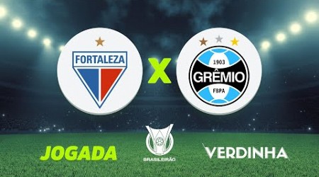 FORTALEZA X GRÊMIO, AO VIVO, CAMPEONATO BRASILEIRO SÉRIE A | 19/06/2024