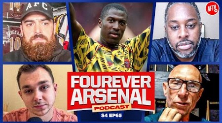 RIP Super Kevin Campbell ❤️ | Saliba Starts For France! | The Fourever Arsenal Podcast