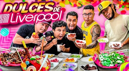 PROBANDO LOS DULCES LIVERPOOL | HACEMOS CHAMOYADAS 