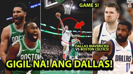 Gigil na si Luka! &quot;Babawian na ng Dallas Mavericks ang Boston Celtics sa Game 5!&quot; , Tuloy ang serye!