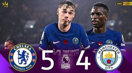 COLE PALMER MASTERCLASS | Chelsea vs Manchester City 5 - 4 Highlights &amp; Goals 2024