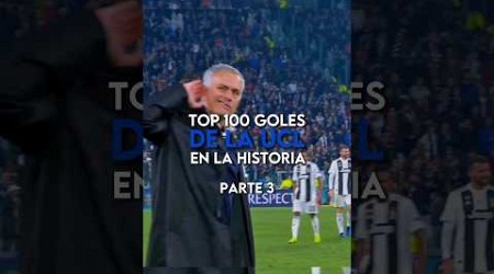 Top 100 mejores goles en la Champions League (PT 3) 