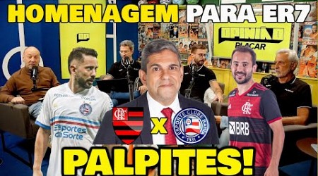 PALPITES FLAMENGO x BAHIA - SAIU AS ESCALAÇÕES - HOMENAGEM PARA EVERTON RIBEIRO!