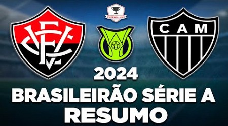 VITÓRIA x ATLÉTICO-MG AO VIVO | BRASILEIRÃO SÉRIE A 2024 | 10ª RODADA | NARRAÇÃO