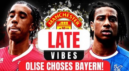 BREAKING: OLISE REJECTS CHELSEA AND CHOOSES BAYERN MUNICH! LENY YORO MAN UTD CONTACT!