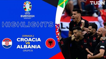 HIGHLIGHTS - Croacia vs Albania | UEFA EURO 2024 - J2 | TUDN