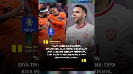 Bek timnas Indonesia Calvin Verdonk dukung Belanda Euro 2024 #shorts #timnasindonesia #calvinverdonk