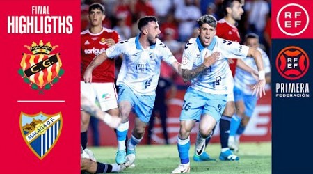 Resumen #PrimeraFederación | Gimnàstic de Tarragona 2-2 Málaga CF | Playoffs | Final (Vuelta)