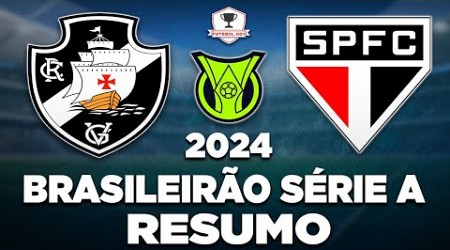 VASCO 4 x 1 SÃO PAULO AO VIVO | BRASILEIRÃO SÉRIE A 2024 | 11ª RODADA | NARRAÇÃO