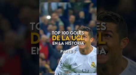 Top 100 mejores goles en la Champions League (PT 6) 