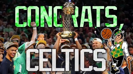 Congrats, Celtics! (2024)