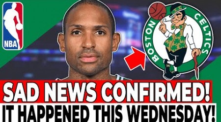 URGENT! AL HORFORD LAUNCHES BOMB! ENTIRE NBA CONFIRMS! BOSTON CELTICS NEWS