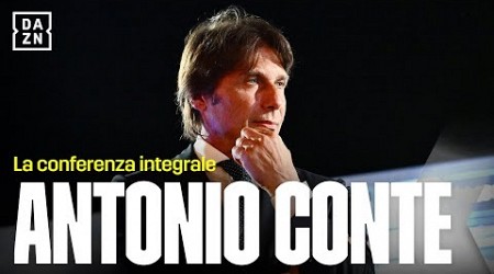 ANTONIO CONTE si presenta al Napoli: la conferenza integrale | DAZN