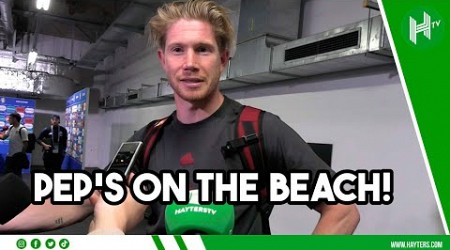 Pep pleased? He&#39;s on the BEACH! | Kevin De Bruyne&#39;s FUNNY response