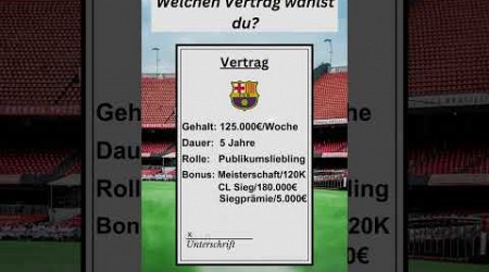 Welchen Vertrag würdest du wählen? | Fc Barcelona oder Paris St Germain #bundesliga #fussball