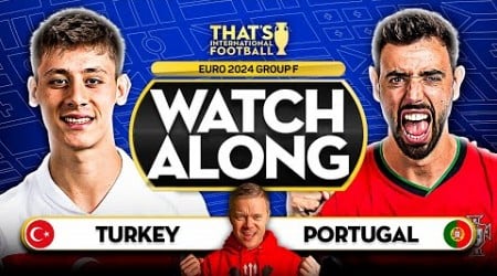 TURKEY vs PORTUGAL EURO 2024 Watchalong Mark GOLDBRIDGE LIVE