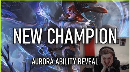 Nemesis reacts to the NEW LEAGUE CHAMPION AURORA! Ability Reveal &amp; Gameplay!