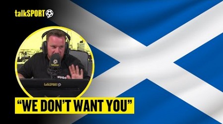 Jamie O’Hara REFUSES to ACCEPT that a Scottish caller wants to support England over Scotland