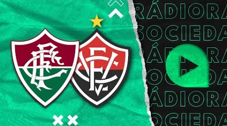 Fluminense x Vitória - Brasileirão Série A 2024 - Rádio Sociedade