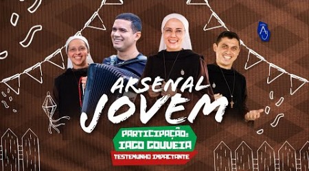 Live para Jovens - Arsenal Jovem - Iago Gouveia | Hesed - 26/06