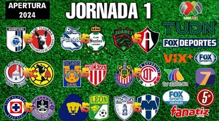 FECHAS, HORARIOS Y CANALES PARA LA JORNADA 1 DE LA LIGA MX APERTURA 2024