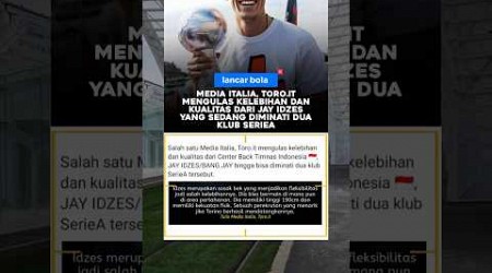 Jay idzes di minati dua club serie A#trending #shorts #timnasindonesia #ronaldo #bola #sty #messi