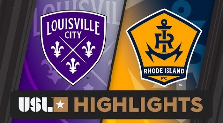 6.22.2024 | Louisville City FC vs. Rhode Island FC - Game Highlights