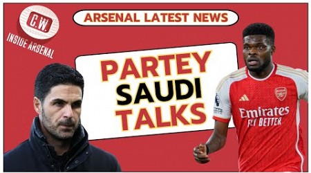 Arsenal latest news: Partey Saudi talks | Smith Rowe latest | £50m Nketiah reaction | Saliba test