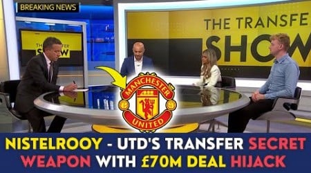 £70M DEAL, LIVERPOOL HIJACK - RUUD VAN NISTELROOY: MAN UNITED&#39;S TRANSFER SECRET WEAPON