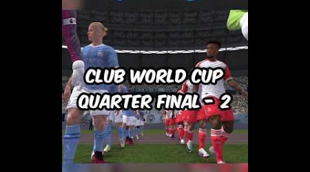 Manchester City vs Bayern Munich | Club World Cup #fcmobile #shorts