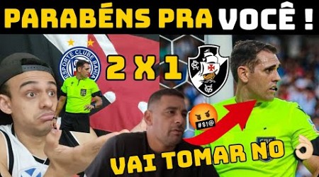 CAULY ? EVERTON RIBEIRO ? QUE NADA ! ÁRBITRO DECIDE BAHIA 2 X 1 VASCO/ATÉ DIEGO SOUZA PERDEU A LINHA