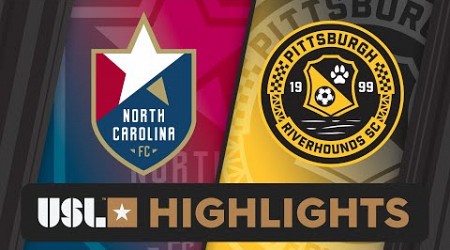 6.22.2024 | North Carolina FC vs. Pittsburgh Riverhounds SC - Game Highlights
