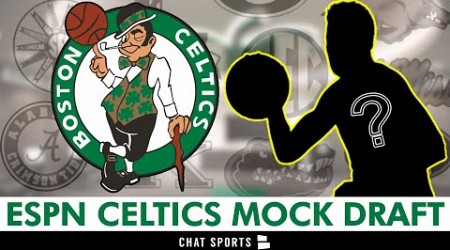 Boston Celtics 2024 Mock Draft Per ESPN | Boston Celtics Draft Rumors