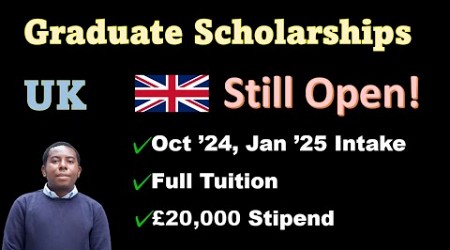 £20,000 Stipend &amp; Full Tuition for International Students: UK October &#39;24/January &#39;25 Intake