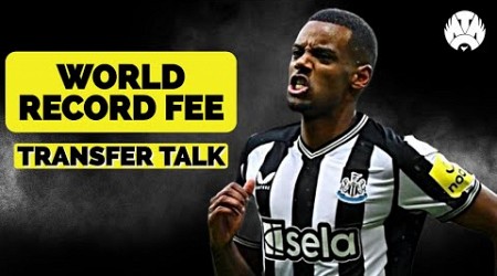 Chelsea IN TALKS To Sign Alexander Isak | World Record Transfer Fee!!!