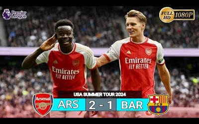 Arsenal vs Barcelona 2 - 1• Arsenal pra-musim friendly match 