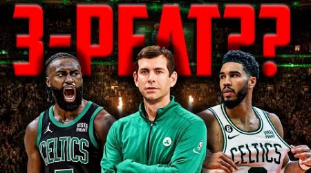 The Boston Celtics MIGHT Actually 3-Peat….