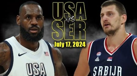 Team USA vs Serbia Full Game Highlights - 2024 Olympics | July 17, 2024