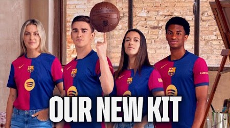 BARÇA&#39;S NEW KIT FOR THE 24/25 SEASON | FC Barcelona 