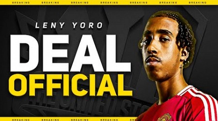 OFFICIAL! Leny YORO SIGNS For UNITED! Man Utd Transfer News