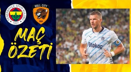 Edin Džeko Gölü | Fenerbahçe - Hull City 5-1 MAÇ ÖZETI | Uluslararası Kulüp Dostluğu 2024