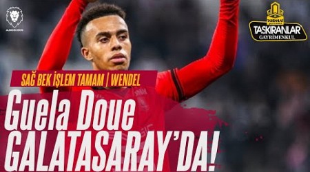 Guéla Doué Galatasaray&#39;da! SON DAKİKA 