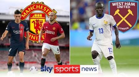 Manuel Ugarte &amp; Sofyan Amrabat to Man United | N&#39;Golo Kanté to West Ham | Dharmesh on Transfer Talk