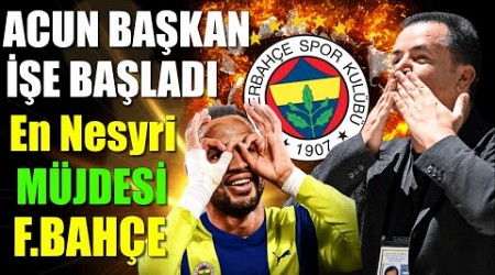 Acun Ilıcalı parayı bastı En Nesyri Müjdesi Fenerbahçe&#39;de..