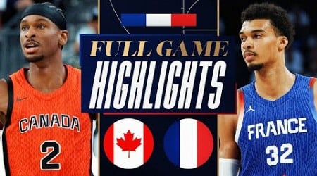 CANADA vs FRANCE | FULL GAME HIGHLIGHTS | July 19, 2024