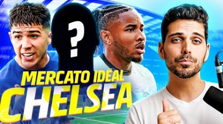 Mon mercato idéal pour remettre de l&#39;ordre à CHELSEA !