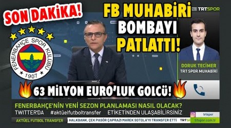 SON DAKİKA! FB Muhabiri Bombayı Patlattı! F.Bahçe&#39;ye 63 Milyon Euro&#39;luk Golcü! Tadic İkna Edecek!