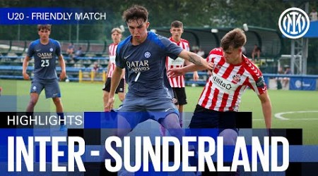 ESORDIO PERFETTO | INTER 3-0 SUNDERLAND | U20 HIGHLIGHTS | AMICHEVOLE 2024/25 ⚽⚫