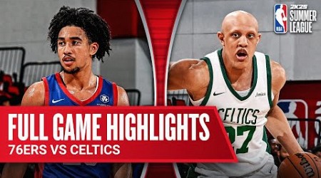 76ERS vs CELTICS | NBA SUMMER LEAGUE | FULL GAME HIGHLIGHTS